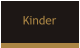 Kinder